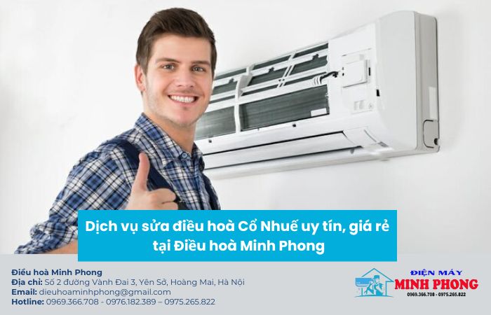 Sửa điều hoà tại Cổ Nhuế: Dịch vụ nhanh chóng, uy tín, giải quyết mọi sự cố mùa hè oi ả