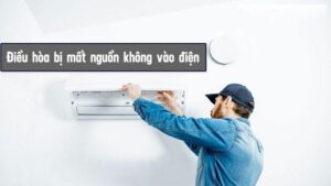 sửa điều hòa không vào điện